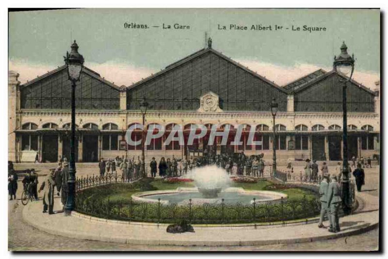 Old Postcard Orleans Station Place Albert I Square