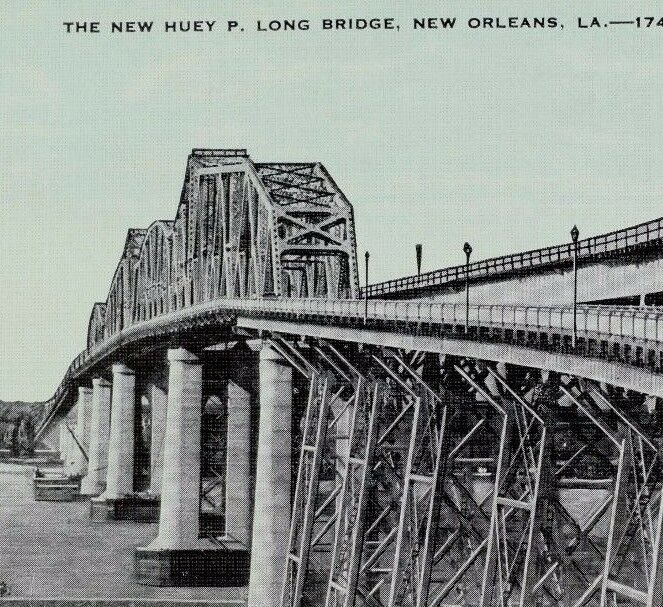 Vintage The New Huey P. Long Bridge, New Orleans, LA Postcard P47