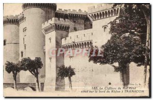 Postcard Old Chateau du Roi Rene is on the edge of the Rhone Tarascon