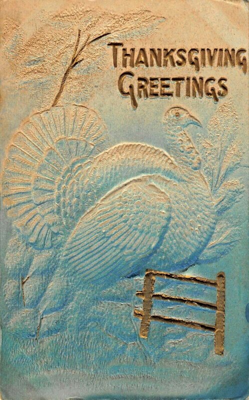 THANKSGIVING GREETINGS-TURKEY-AIR BRUSHED EMBOSSED GILT~1908 POSTCARD