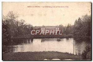 Old Postcard Ancy Le Franc Le Chateau Vue Prize In I & # 39Ile