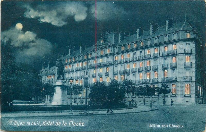 France DIJON la nuit Hotel de la Cloche by night moonlight