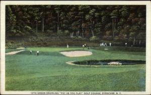 Syracuse NY 12th Green Drumlins Pay as You Play c1920 Postcard