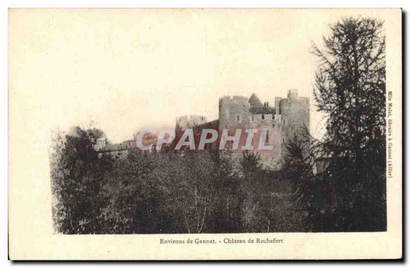 Old Postcard Chateau Rochefort surroundings Gannat