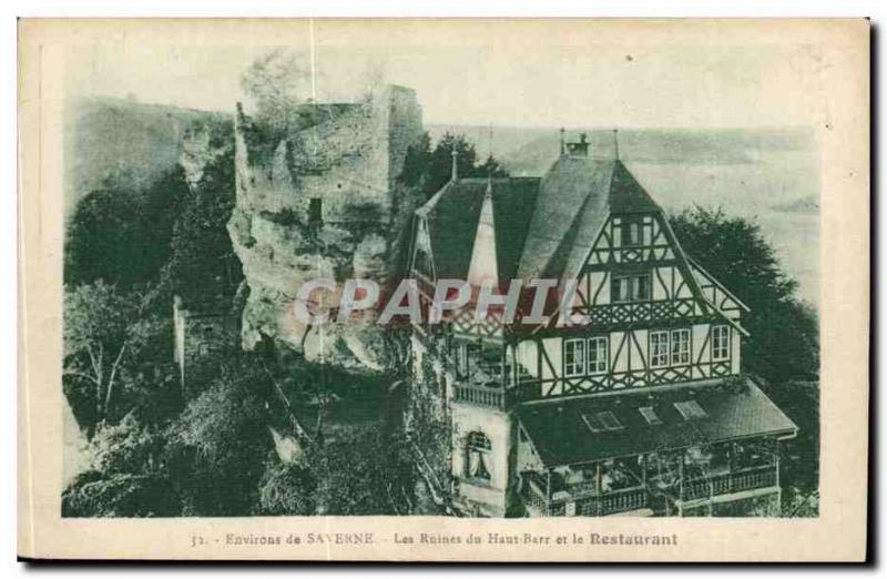 saverne - Ruins of the High Rhine and the Restaurant - Old Postcard