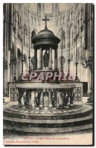 Old Postcard Noyon the Altar Master of the Cathedral