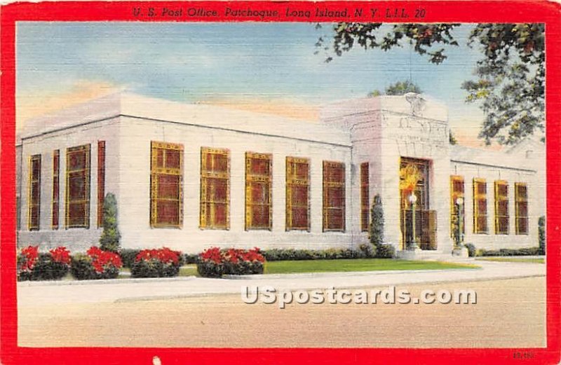 US Post Office, Patchogue, L.I., New York