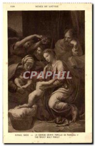 Old Postcard Musee Du Louvre Raphael Sanzio The Holy Family From Francois 1er