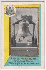 Liberty Bell, 1908 Foundes Week, Philadelphia PA