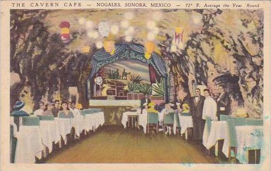 Mexico Nogales Sonora Cavern Cafe