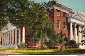 Florida Bradenton Manatee County Court House 1947