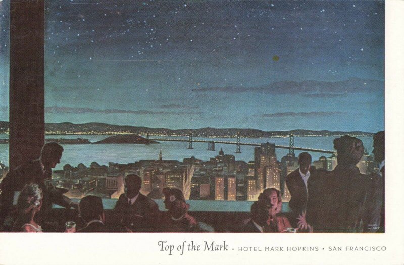 Postcard Top of the Mark Hotel Mark Hopkins San Francisco California