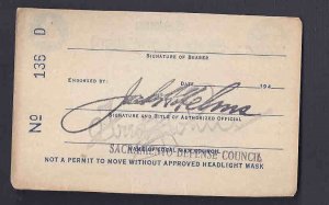 Ca1942 STATE WAR COUNCIL PERMIT FOR AUXILIARY EMERGENCY VEHICLE PERMIT SEE INFO