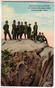 Gen Grant & Staff, Lockout Mt, Chattanooga Tenn