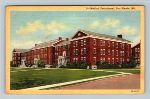 Fort Meade, MD-Maryland, Medical Detachment, Linen c1942 Postcard