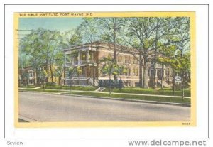 The Bible Institute, Fort Wayne, Indiana, PU-1944