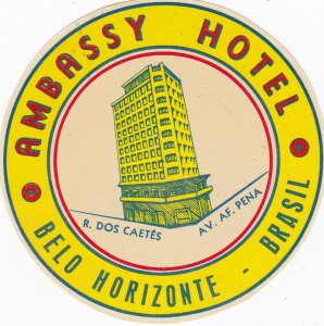 Brasil Belo Horizonte Ambassy Hotel Vintage Luggage Label sk2654