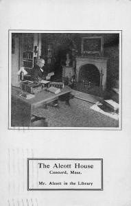 CONCORD MA~THE ALCOTT HOUSE-MR ALCOTT IN THE LIBRARY-1922 BATH NY PMK POSTCARD