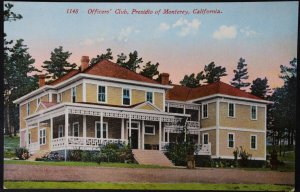Officers Club Presidio of Monterey California