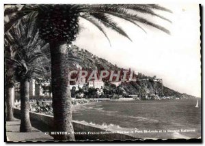 CPM Menton Frontiere Franco Italian View on the Pont St Louis and the Italian...