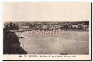 Old Postcard Geneve La Rade the Bridge and Quai du Mont Blanc