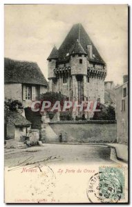 Nevers - Porte du Croux Old Postcard