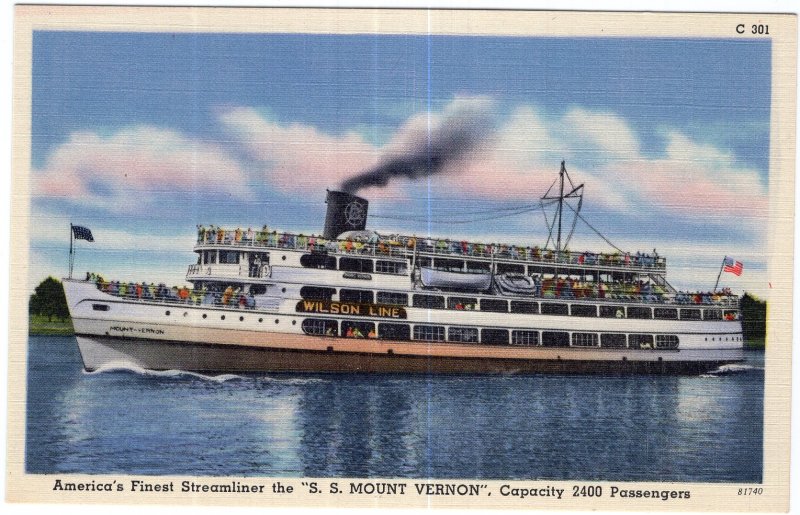 America's Finest Steamliner the S.S. Mount Vernon, Capacity 2400 Passengers
