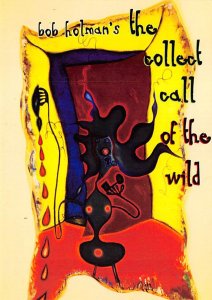 Collect Call Of Wild By Bob Holman, Co Director, Slam Host Of Nuyorican Poets...