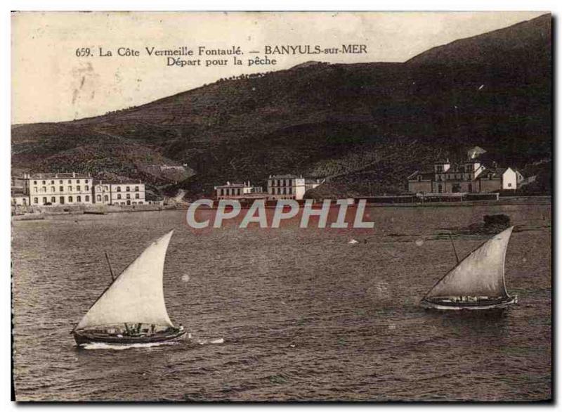 Old Postcard La Cote Vermeille Fontaulé Banyuls Sur Mer Departure for fishin...