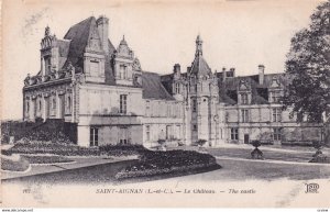 SAINT-AIGNAN, Loir Et Cher, France, 1900-1910s; Le Chateau, The Castle