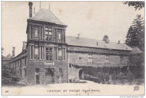 Chateau du Pailley (Haute-Marne) , France , PU-1919