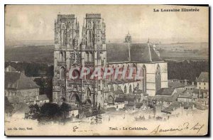 Postcard Old Lorraine Toul Illustree the Cathedral