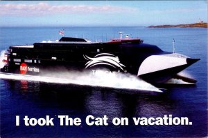 Yarmouth, NS Canada  CAT BAY FERRIES Fastest Super Car Ferry Boat  4X6 Postcard
