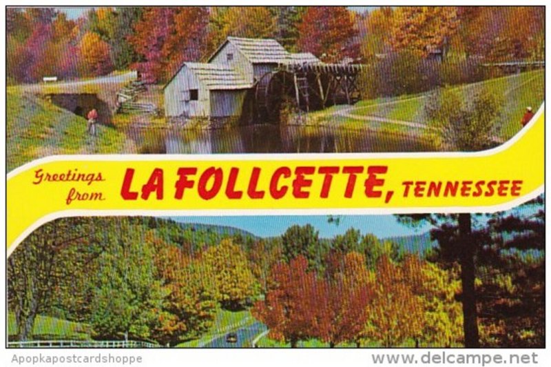 Greetings From La Follcette Tennessee