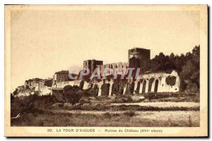 Old Postcard La Tour d'Aigues Castle Ruins (sixteenth century)