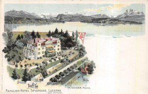 FAMILEIEN HOTEL SPLENDIDE LUCERNE SWITZERLAND ADVERTISING POSTCARD (c. 1905)