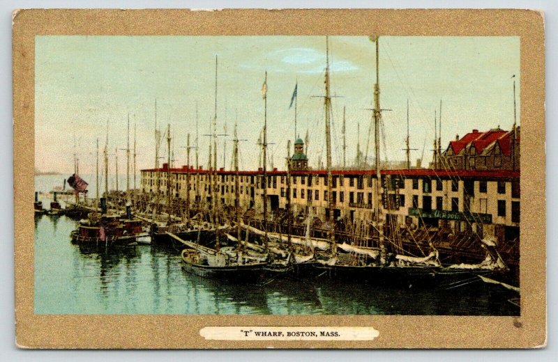 Boston Massachusetts~Sailing Ships at T Wharf~c1910 Gold Border Postcard 