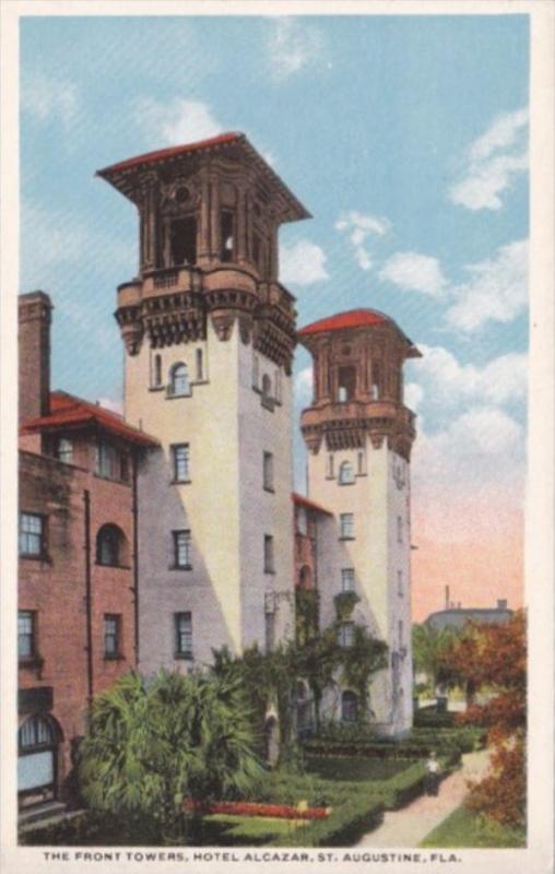 Florida St Augustine In The Front Towers Hotel Alcazar Curteich