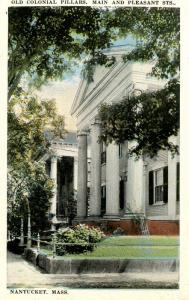 MA - Nantucket. Old Colonial Pillars, Main & Pleasant Streets