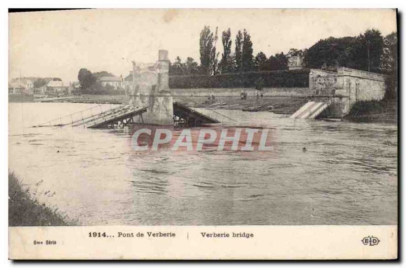 Postcard 1914 Old Bridge Verberie