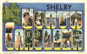 Greetings From Shelby, North Carolina, USA Large Letter Town 1941 light corne...