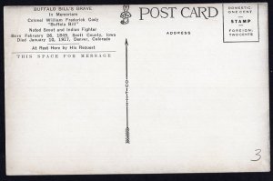 Colorado BUFFALO BILL'S GRAVE in Memoriam Colonel William Frederick Cody