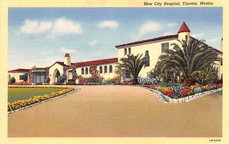 New City Hospital Tijuana Mexico Tarjeta Postal Unused 