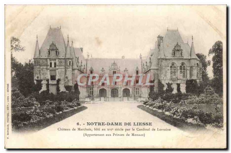 Old Postcard Notre Dame De Liesse Chateau de Marchais