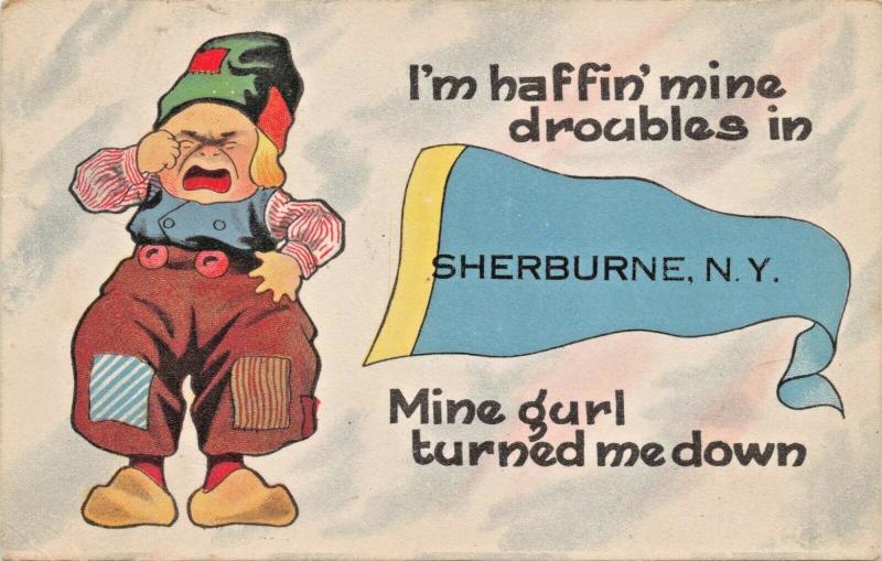 SHERBURNE NY~I'M HAFFIN MINE DROUBLES-GIRL TURNED ME DOWN-DUTCH COMIC POSTCARD