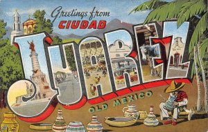 JUAREZ Large Letter Linen Old Mexico Greetings Vintage Postcard ca 1940s