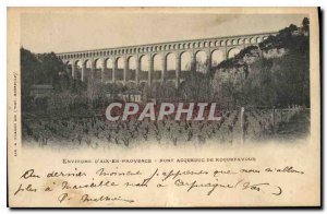 Old Postcard Environs of Aix en Provence Aqueduct Bridge Roquefavour