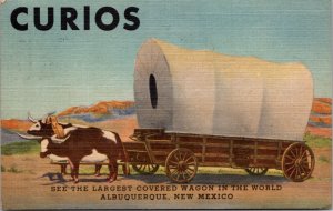 Linen Postcard Curios Largest Covered Wagon in the World Albuquerque New Mexico