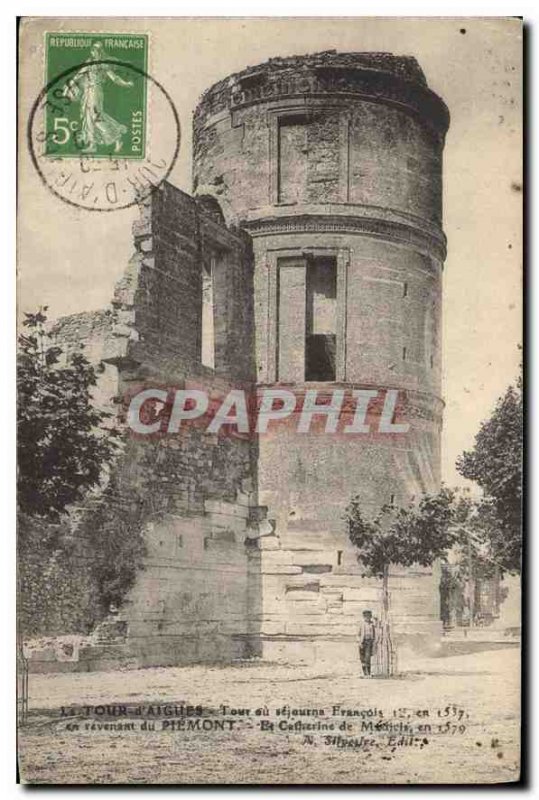 Old Postcard La Tour d'Aigues (Vaucluse) Tower or stayed Francois
