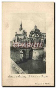 Old Postcard The Chateau de Chantilly and Entree chapel